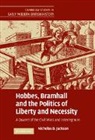 Nicholas D. Jackson, Nicholas D. (Utica College Jackson - Hobbes, Bramhall and the Politics of Liberty and Necessity