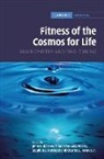 John D. (University of Cambridge) Morris Barrow, John D. Morris Barrow, John Morris Barrow, John D. Barrow, Simon Conway Morris, Stephen J. Freeland... - Fitness of the Cosmos for Life