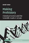 Derek Turner, Derek (Connecticut College) Turner - Making Prehistory
