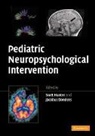 Scott J. (Associate Professor Hunter, Scott J. Donders Hunter, Jacobus Donders, Scott Hunter, Scott J. Hunter - Pediatric Neuropsychological Intervention