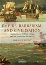 Harriet Guest, Harriet (University of York) Guest - Empire, Barbarism, and Civilisation