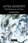 Georgia Warnke, Georgia (University of California Warnke, Warnke Georgia - After Identity