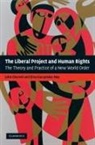 John Charvet, John (Professor Charvet, John Kaczynska-Nay Charvet, Elisa Kaczynska-Nay, Elisa (Dr) Kaczynska-Nay - Liberal Project and Human Rights
