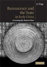 Li Feng, LI (Columbia University Feng - Bureaucracy and the State in Early China