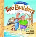 Steve Bjorkman, Melody Carlson - Parable of Two Builders