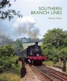 Michael Welch - Southern Branch Lines