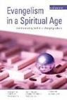 Steven Croft, Steven J. L. Croft, Rob Frost, Mark Ireland, Anne Richards, Yvonne Richmond... - Evangelism in a Spiritual Age