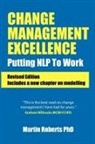 Martin Roberts, Martin Roberts PhD - Change Management Excellence