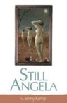 Jenny Kemp, Kemp, Jenny Kemp - Still Angela