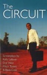 Beck Cole, Beck Harrison Cole, Beck West Cole, Jane Harrison, Kelly Lefever, Kelly Lefever... - Circuit: The Screenplay