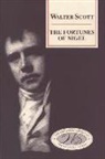 Sir Walter Scott, Walter Scott, Frank Jordan - Fortunes of Nigel