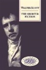 Sir Walter Scott, Walter Scott, Dr. Judy King, Judy King, Graham Tulloch, Professor Graham Tulloch - Shorter Fiction
