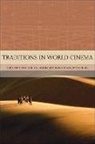 Linda Badley Badley, Linda Palmer Badley, Linda Badley, R Barton Palmer, R. Barton Palmer, Steven Jay Schneider - Traditions in World Cinema