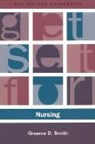 Graeme Smith - Get Set for Nursing
