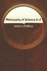 Stathis Psillo, Stathis Psillos, Oliver Leaman - Philosophy of Science Az