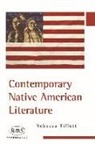 Rebecca Tillet, Rebecca Tillett - Contemporary Native American Literature
