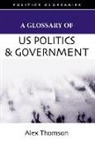 Alex Thomson - Glossary of Us Politics and Government
