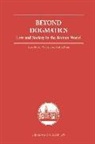 John W. Du Plessis Cairns, John W. Plessis Cairns, John W Cairns, John W. Cairns, Paul Du Plessis, Paul J Du Plessis... - Beyond Dogmatics