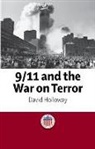 David Holloway, Helena Grice, Tim Woods - 9/11 and the War on Terror