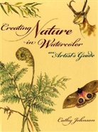 Cathy Johnson - Creating Nature in Watercolor