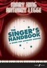Mary King, Mary Legge King, Anthony Legge - Singer's Handbook