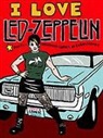 Ellen Forney, Ellen Forney - I Love Led Zeppelin