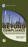 Nicholas Cheremisinoff, Nicholas Haddadin Cheremisinoff, Nicholas P. Cheremisinoff, Nicholas P. Haddadin Cheremisinoff, Motasem B Haddadin, Motasem B. Haddadin - Beyond Compliance