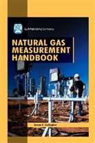 James E Gallagher, James E. Gallagher, James E. (Houston Gallagher - Natural Gas Measurement Handbook