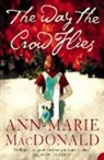 Ann-Marie Macdonald, MacDonald Ann-Marie - The Way the Crow Flies