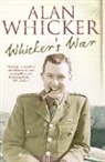Alan Whicker, Whicker Alan - Whicker's War