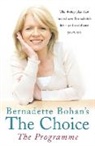 Bernadette Bohan - The Choise