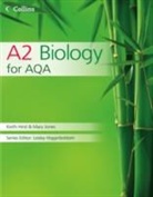 Mike Bailey, Keith Hirst, Mary Jones - A2 Biology for AQA