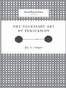 Conger, Jay A. Conger - The Necessary Art of Persuasion