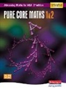 Sam Boardman, Sam Clough Boardman, Tony Clough, David Evans, Ted Graham, David Pearson... - Advancing Maths for Aqa Pure Core Maths
