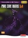 Sam Boardman, Tony Clough, David Evans, Sam Boardman, Tony Clough, David Evans - Pure Core Maths 3 and 4