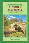 Paul Hannon - Alston and Allendale in the North Pennines