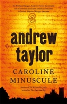 Andrew Taylor - Caroline Minuscule
