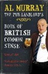 Al Murray - Pub Landlord's Book of British Common Sense