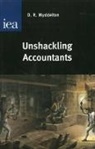 D. R. Myddelton, D. R. Myddelton - Unshackling Accountants