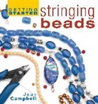 Jean Campbell - Getting Started Stringing Beads