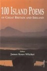 James Knox Whittet, James Knox Whittet - 100 Island Poems of Great Britain and Ireland
