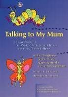 Hump, Catherine Thiara Humphreys, Cathy Humphreys, Audrey Mullender, Professor Audrey Mullender, Agnes Skamballis... - Talking to My Mum