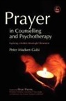 Peter Madsen Gubi - Prayer in Counselling and Psychotherapy