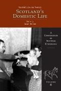 Susan Storrier, Susan Storrier - Scottish Life and Society Volume 6 - Scotland''s Domestic Life