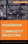 Fj Fabozzi, Frank J Fabozzi, Frank J. Fabozzi, Frank J. (School of Management Fabozzi, Frank J. Fuss Fabozzi, Frank J. Fabozzi... - Handbook of Commodity Investing
