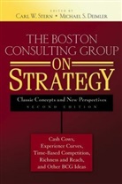 Michael S. Deimler, C Stern, Carl W Stern, Carl W. Stern, Carl W. Deimler Stern, M. S. Deimler... - Boston Consulting Group on Strategy