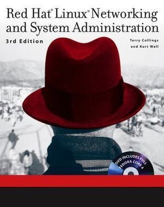 Collings, Terry Collings, Terry Wall Collings, Terry Collings, Kurt Wall, … - Red Hat Linux Networking and System Administration