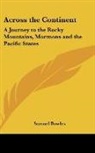 Samuel Bowles - Across the Continent
