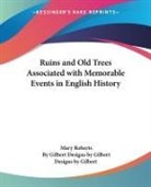 Mary Roberts - Ruins and Old Trees Associated With Memorable Events in English