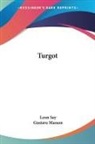 Leon Say - Turgot